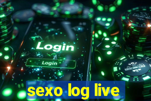 sexo log live